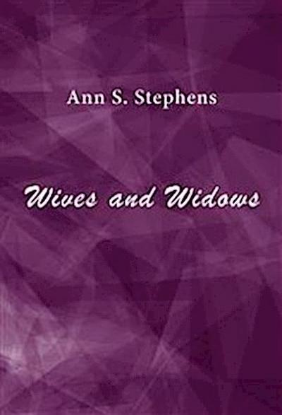 Wives and Widows