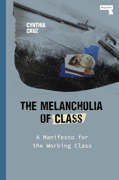 The Melancholia of Class