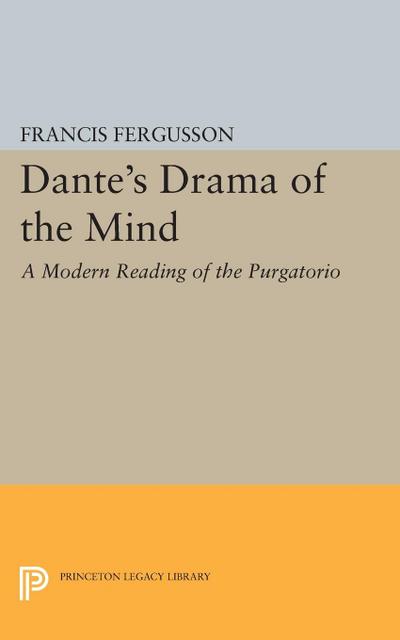 Dante’s Drama of the Mind