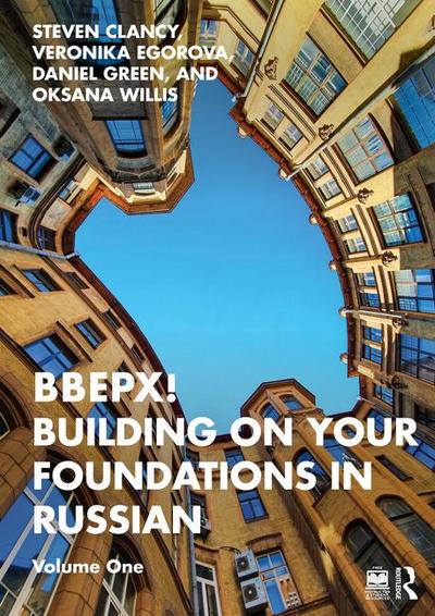 BBEPX! Building on Your Foundations in Russian