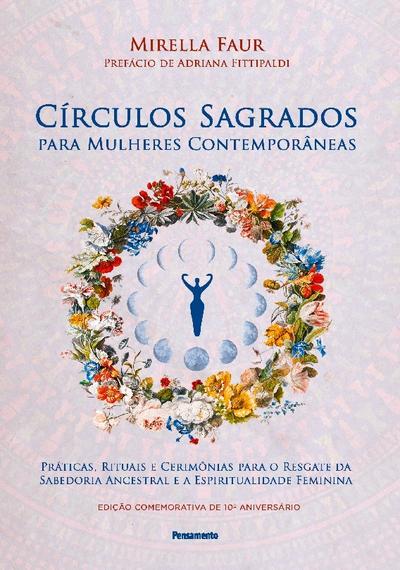 Círculos sagrados para mulheres contemporâneas