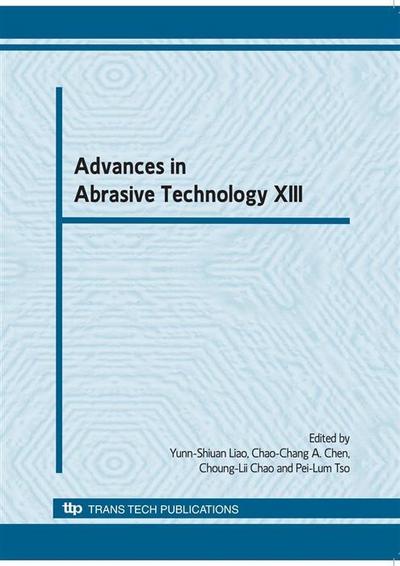 Advances in Abrasive Technology XIII