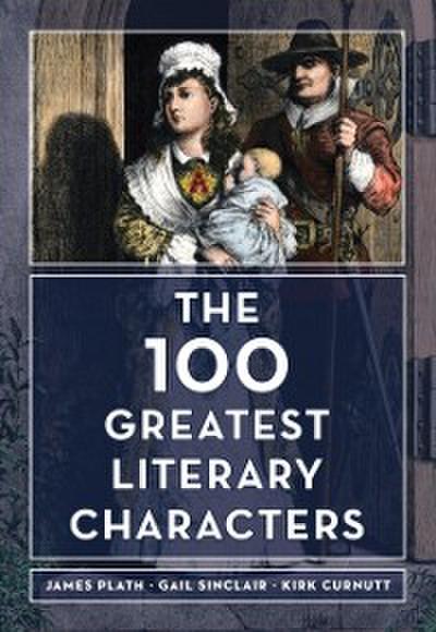 The 100 Greatest Literary Characters