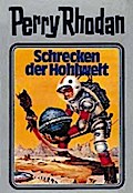 Perry Rhodan - Schrecken der Hohlwelt