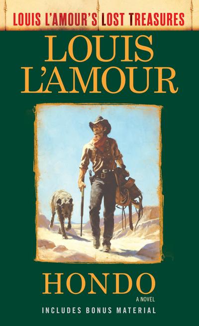 Hondo (Louis l’Amour’s Lost Treasures)
