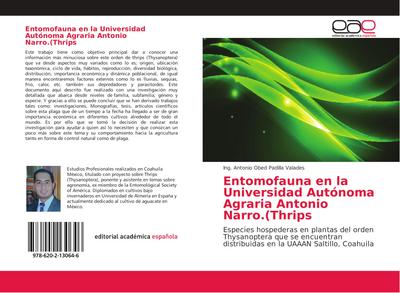 Entomofauna en la Universidad Autónoma Agraria Antonio Narro.(Thrips