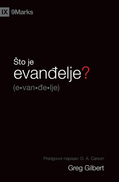 What Is the Gospel? / ¿to je evan¿elje?