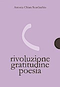 Rivoluzione, gratitudine, poesia