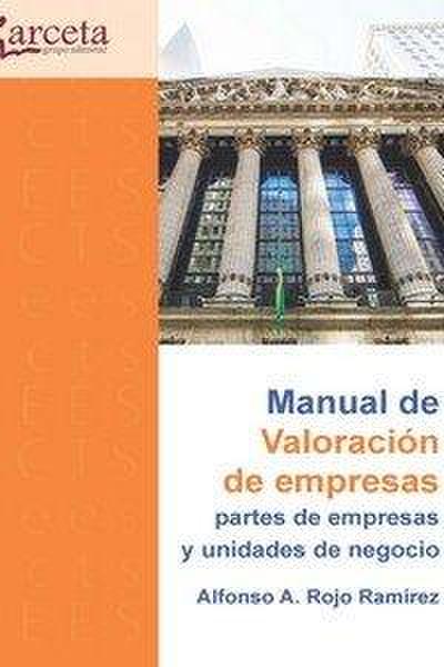 Manual para la valoración de empresas, partes de empresa y unidades de negocio