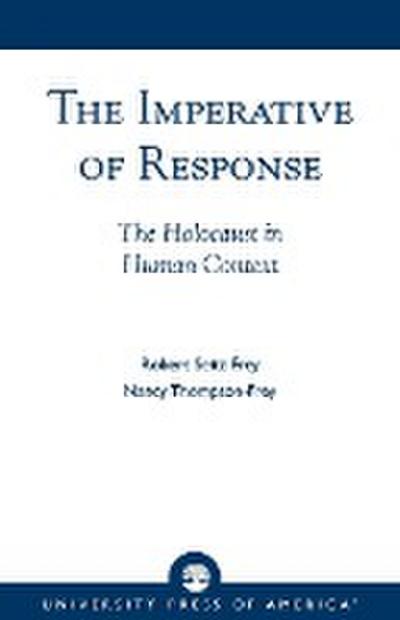 Imperative of Response