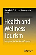 Health and Wellness Tourism