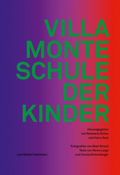 Villa Monte - Schule der Kinder