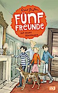 Fünf Freunde auf neuen Abenteuern