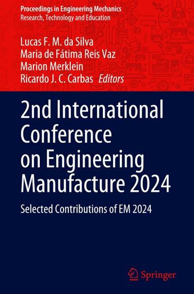 2nd International Conference on Engineering Manufacture 2024