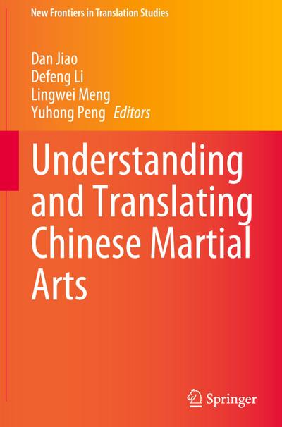Understanding and Translating Chinese Martial Arts