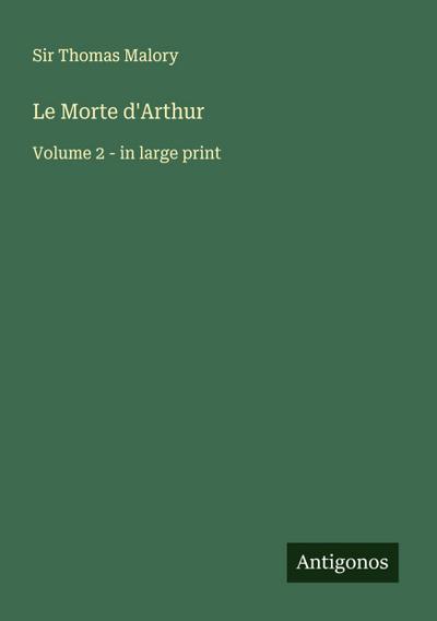 Le Morte d’Arthur