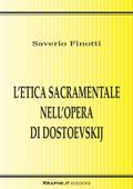 L’etica sacramentale nell’opera di Dostoevskij