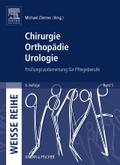 Chirurgie, Orthopädie, Urologie