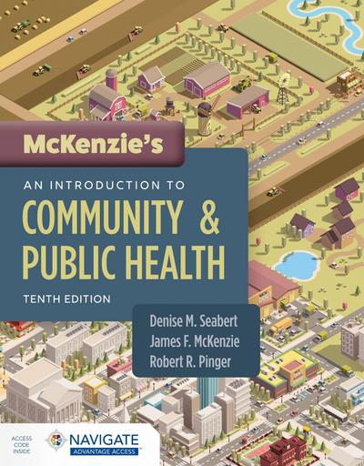 McKenzie’s an Introduction to Community & Public Health with Navigate Advantage Access
