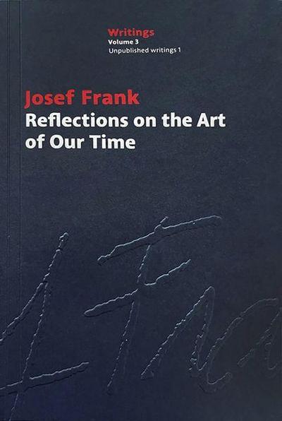 Josef Frank: Reflections on the Art of Our Time
