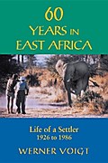 60 Years in East Africa