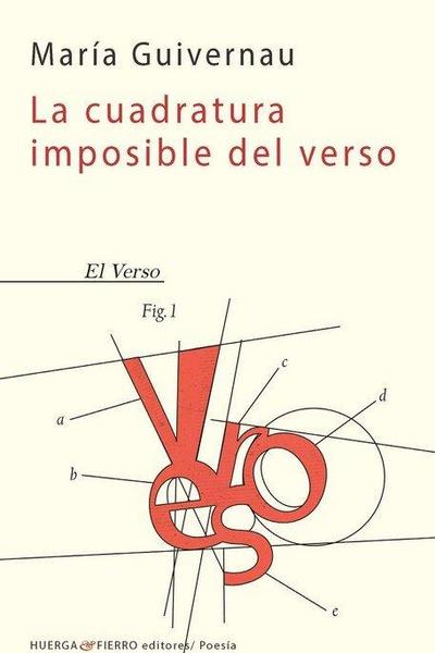CUADRATURA IMPOSIBLE DEL VERSO, LA
