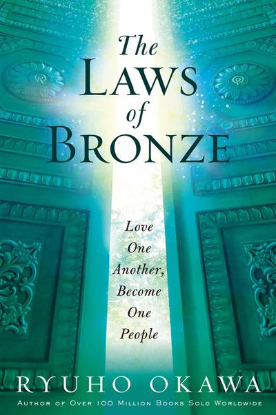 The Laws of Bronze