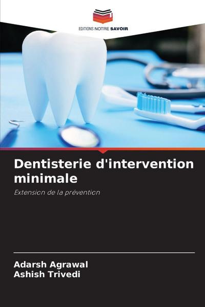 Dentisterie d’intervention minimale