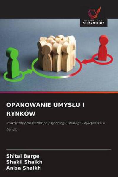OPANOWANIE UMYS¿U I RYNKÓW