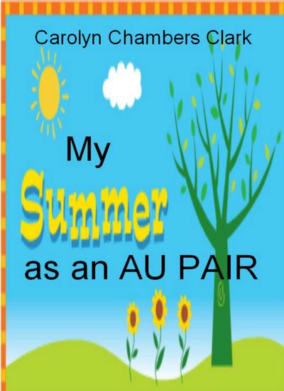 My Summer as an Au Pair