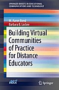 Building Virtual Communities of Practice for Distance Educators