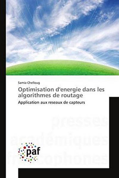 Optimisation d’energie dans les algorithmes de routage
