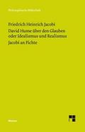 David Hume über den Glauben oder Idealismus und Re
