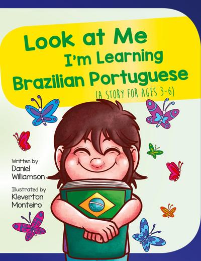 Look At Me I’m Learning Brazilian Portuguese