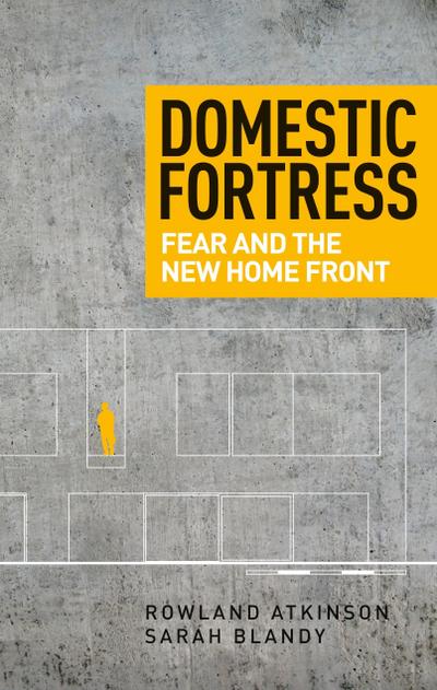 Domestic fortress