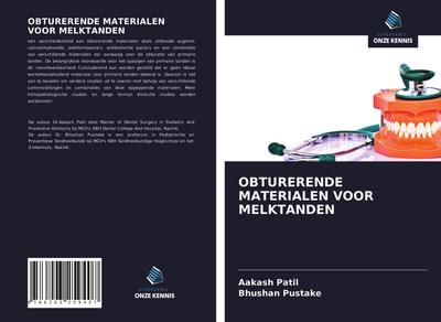 OBTURERENDE MATERIALEN VOOR MELKTANDEN