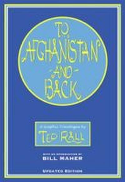 To Afghanistan and Back