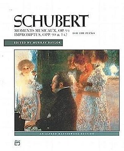 SCHUBERT -- IMPROMPTUS OPP 90