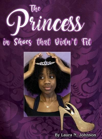 The Princess in Shoes that Didn’t Fit