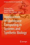 Applications of Membrane Computing in Systems and 