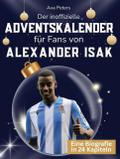 Der inoffizielle Adventskalender für Fans von Alex
