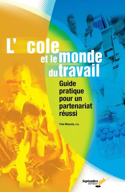 L’école et le monde du travail