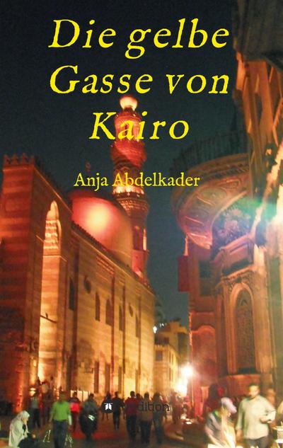 Die gelbe Gasse von Kairo
