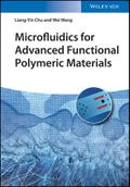 Microfluidics for Advanced Functional Polymeric Materials