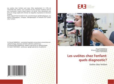 Les uvéites chez l’enfant: quels diagnostic?