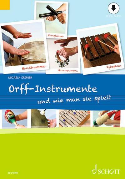 Orff-Instrumente und wie man sie spielt mit Online-Material