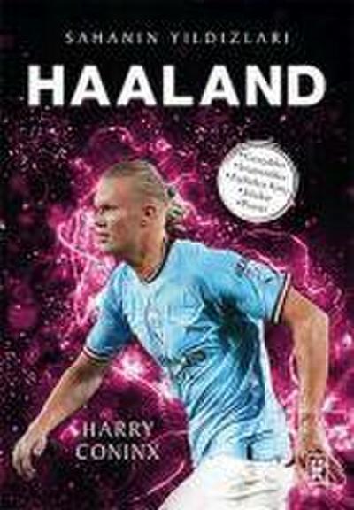 Haaland - Sahanin Yildizlari