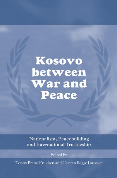 Kosovo between War and Peace