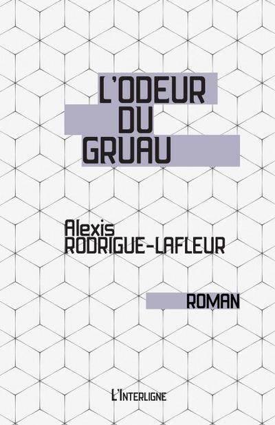 L’odeur du gruau