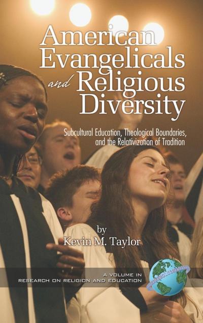American Evangelicals and Religious Diversity (Hc)